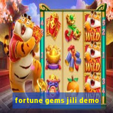 fortune gems jili demo